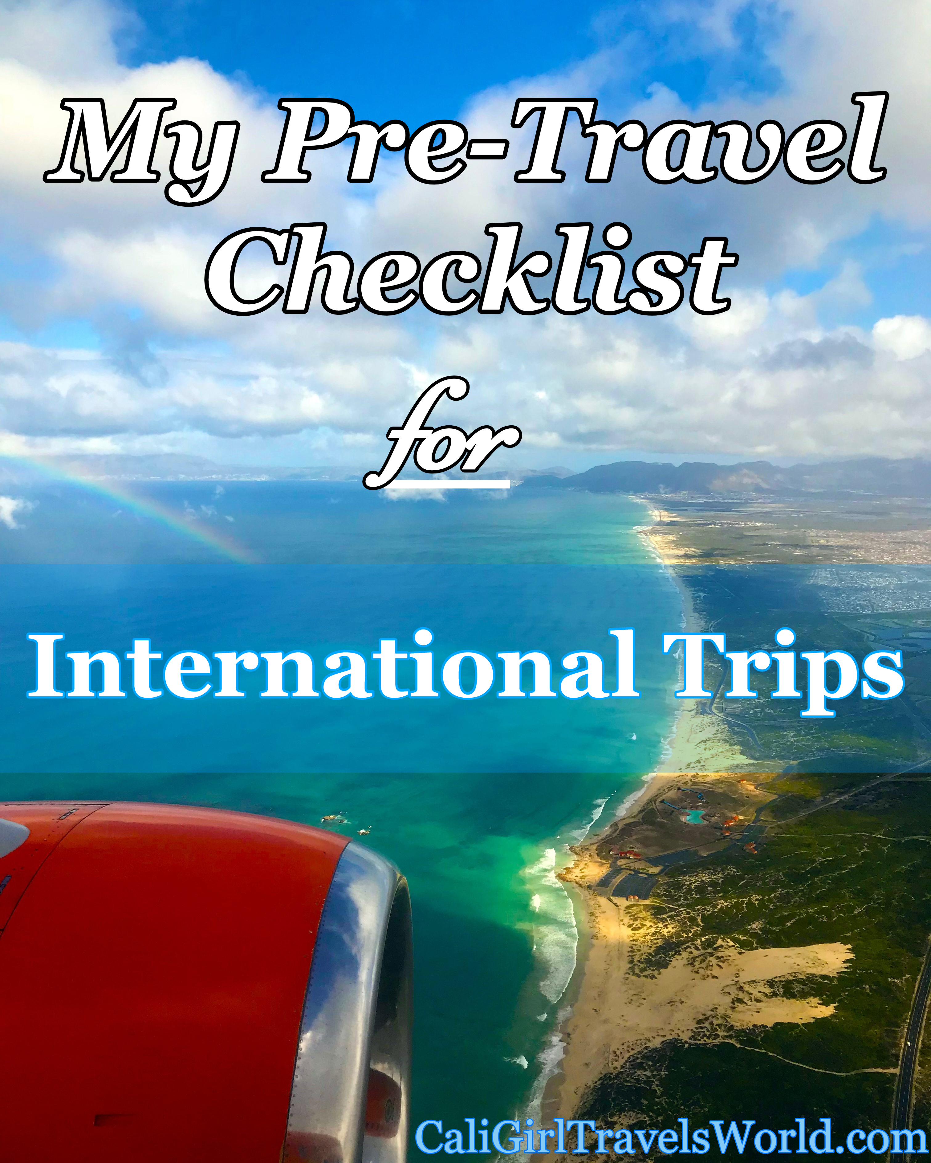Picture from the window of a red plane looking fown on yellow sand beaches and turquoise waters, this is a pinterest post with my pre-travel checklist for international trips written across.